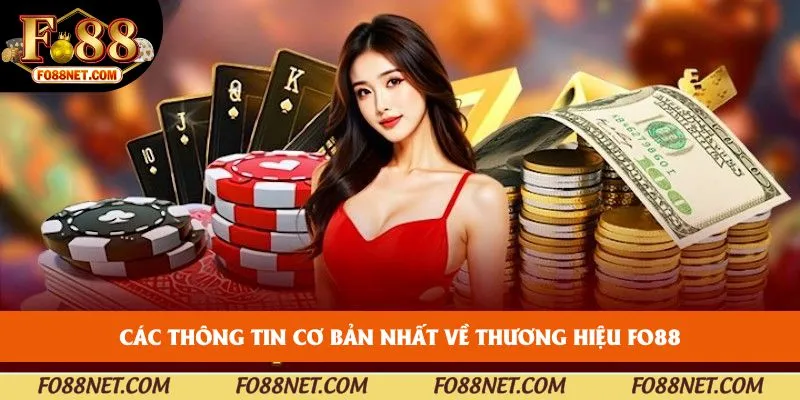 Nội dung sơ lược tóm tắt về độ uy tín của FO88